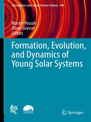 cover image of Formation, Evolution, and Dynamics of Young Solar Systems